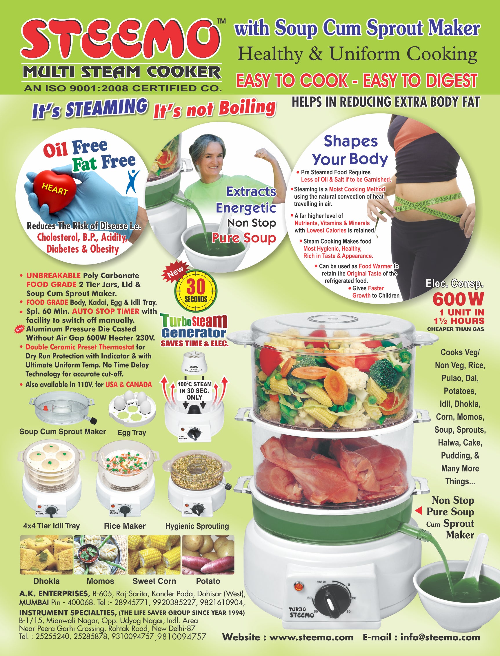 Multi Steam Cooker Polycarbonate Transparent with Non Stop Soup Maker